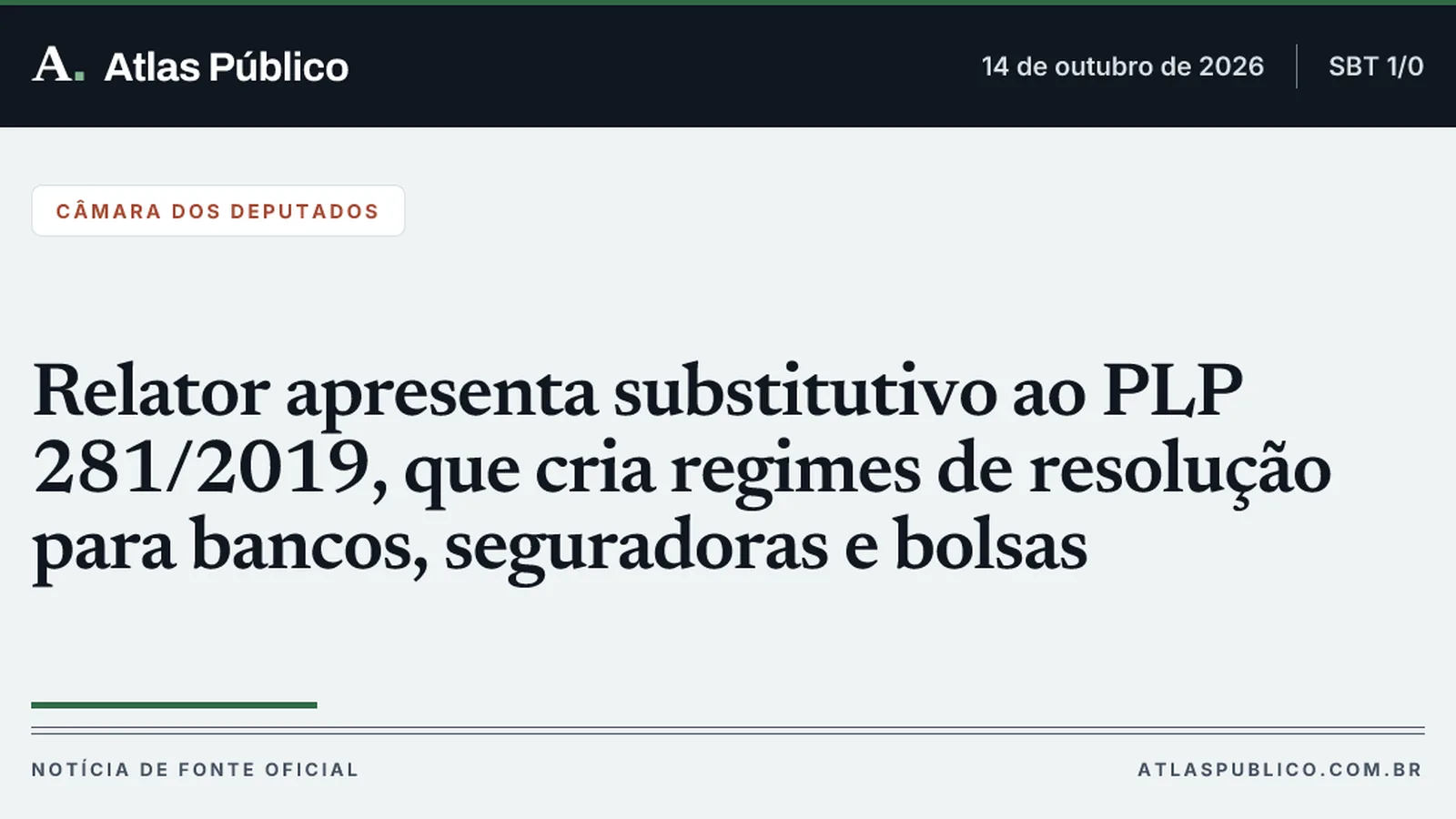 Relator apresenta substitutivo ao PLP 281/2019, que cria regimes de resolução para bancos, seguradoras e bolsas
